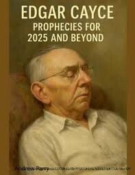 EDGAR CAYCE : UN VOYAGE À TRAVERS LES MYSTÈRES DE LA GUÉRISON ET DE LA PRÉDICTION 3 Les prédictions emblématiques de Cayce